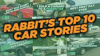 Top 10 Rob Rabbit Pitts Car Stories