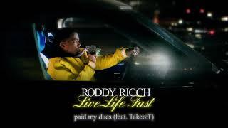 Roddy Ricch - paid my dues feat. Takeoff Official Audio