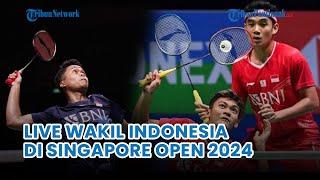  LIVE Hasil 7 Wakil Indonesia Di Babak 16 Besar Singapore Open 2024