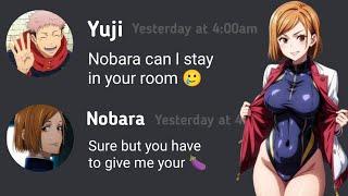 Jujutsu kaisen Discord what if Yuji stay in Nobaras room