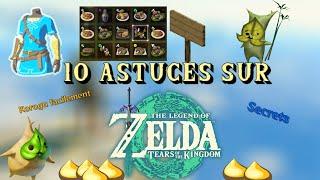 Zelda TOTK 10 Astuces sur Zelda Tears of the Kingdom