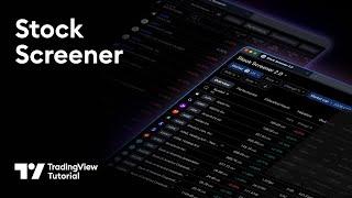 The TradingView Stock Screener Tutorial