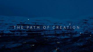 The Path of Creation