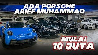 ADA PORSCHE ARIEF MUHAMMAD SAMPAI FORTUNER BEKAS MURAH HANYA BAYAR 10 JUTA KIRIM SELURUH INDONESIA