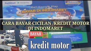 CARA BAYAR CICILANKREDIT MOTOR DI INDOMARET