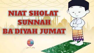 NIAT SHOLAT SUNNAH BADIYAH JUMAT