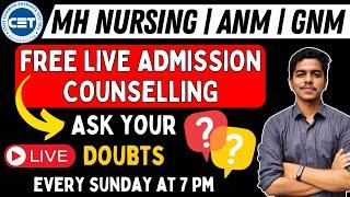 MH Nursing CET 2024  Admission Counselling  Q & A  ANM & GNM   Admission Process  #bscnursing