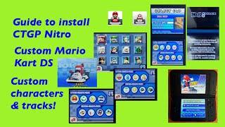 How To Install CTGP Nitro Mario Kart DS Mod On Your 3DS or 2DS DSi & Flashcart 2024 Guide