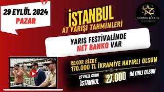 29 Eylül 2024 Pazar İstanbul At Yarışı Tahminleri