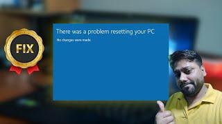 There was a problem resetting your pc windows 10