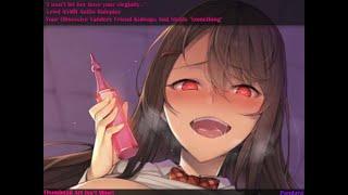 F4M Your Obsessive Yandere Friend Kidnaps Then Steals Your..  Lewd Audio Roleplay