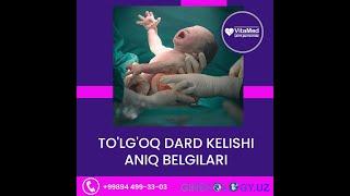 Tolgoq chinakam dard kelishining aniq belgilari va alomatlari