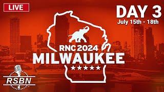 LIVE REPLAY Day Three 2024 Republican National Convention in Milwaukee Wisconsin - 71724