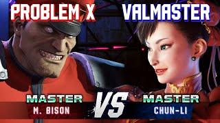 SF6 ▰ PROBLEM X M.Bison vs VALMASTER Chun-Li ▰ High Level Gameplay