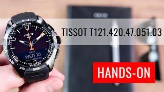 HANDS-ON Tissot T-Touch Connect Solar T121.420.47.051.03