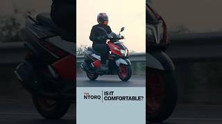 Is It Comfortable?  TVS NTorq FAQ #4