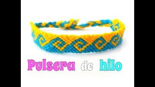 PULSERA de HILO estilo GRIEGA con NUDOS MACRAME paso a paso