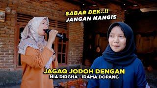 HAMPIR NANGIS TERLALU MENGHAYATI LAGU  NIA DIRGHA JAGAK JODOH DENGAN - IRAMA DOPANG