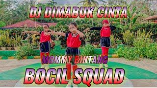 DJ DI MABUK CINTA  Viral Tiktok Sound  BOCIL SQUAD  MOMMY BINTANG