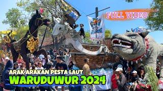 FULL Arak Arakan WARUDUWUR 2024 Mundu Cirebon  sea Party