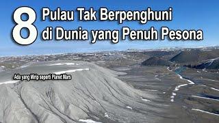 Seperti Surga  8 Pulau Indah Tidak Berpenghuni di Dunia