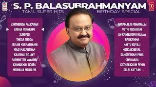 S.P. Balasubrahmanyam Tamil Super Hits Jukebox  Super Hits Of SPB SongsTamil Hits