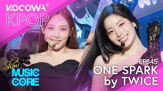 TWICE - One Spark  Show Music Core EP845  KOCOWA+