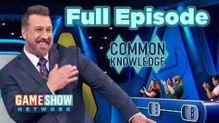 Common Knowledge  FULL EPISODE  Game Show Network