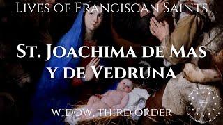 The Life of Saint Joachima de Mas y de Vedruna