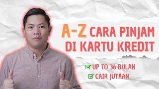 Cara Mengambil Pinjaman Tunai Kartu Kredit Dengan Bunga Rendah Untuk Pemula Step by Step