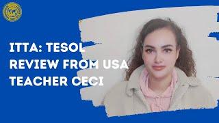 ITTA TESOL Course Review From USA Teacher Ceci