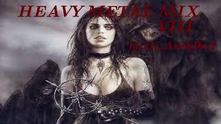 Heavy Metal Mix 8 - Dj.Anth0n1