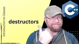 C++ Class Destructors 6