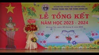 Lễ Tổng kết năm học 2023 - 2024 - THPT Krông Nô