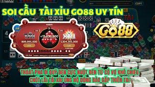 go88  tài xỉu go88  THOÁT PHA DÍ QUỸ ĐEN VÀ PHA BẺ CẦU tài xỉu go88 chốt lãi an toàn