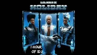 Lil Nas X - HOLIDAY 1 HOUR LOOP