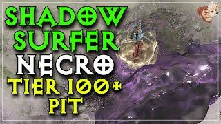 You Need to Try the Shadow Surfer Necromancer Tier 100+ Gameplay Guide Tips and Tricks