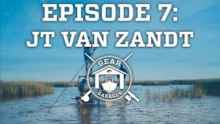 Costa Gear Garages  Episode 7 - Capt. JT Van Zandt