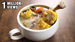 Chicken Soup  How To Make Chicken Soup  Healthy Soup Recipe  The Bombay Chef - Varun Inamdar