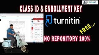 Turnitin Class id & Enrollment key Free 2022  No Repository  Terbaru