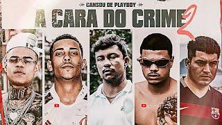 A CARA DO CRIME 2 - MC Poze  Bielzin  MC Cabelinho  Xamã Neo Beats