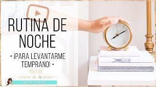 RUTINA DE NOCHE DESPERTAR TEMPRANO SIN ALARMA  COACHING LIDERAZGO Y EMPRENDER CON EXITO