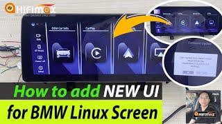 How to add new User Interface for BMW Linux Screen  BMW Linux screen UI software update Tutorial