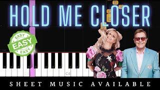Elton John & Britney Spears - Hold Me Closer Easy Piano Tutorial