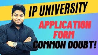 IP University application form update 2021 Forms Out or NOT