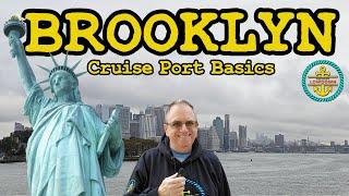 Brooklyn Cruise Port Embarkation – The Basics