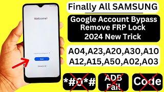 All Samsung A04A02A12A15A21A23A30A50A10 Frp Bypass Android 1213 Google Account Unlock 2024