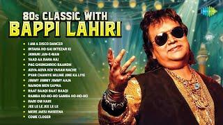80s Classic with Buppi Lahiri  I Am A Disco Dancer  Intaha Ho Gai Intezar Ki  Jawani Jan-E-Man