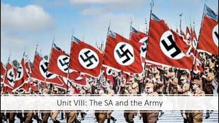 Nazi Germany - Unit VIII The SA and the Army