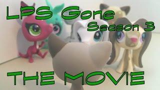 LPS Gone Season 3 - THE MOVIE